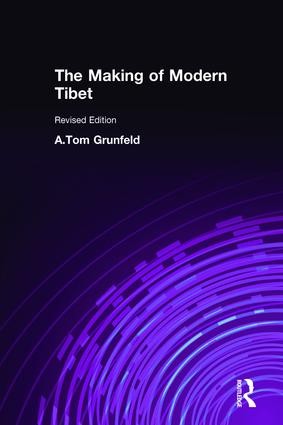 Making of Modern Tibet - 2nd Edition