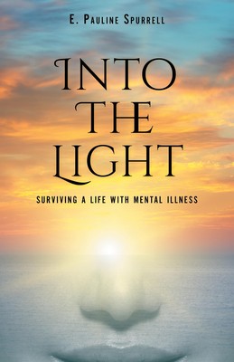E Pauline Spurrell Into The Light (Hardback) (UK IMPORT)