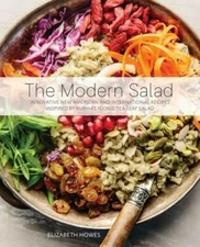 Modern Salad : Innovative New American and International Recipes Inspired by ...