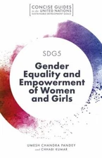 SDG5 - Gender Equality and Empowerment of Women and Girls, Paperback by Pande...