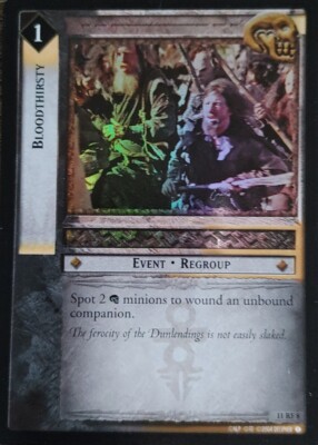 Bloodthristy 11RF8 - Rare Foil Lord of the Rings TDC