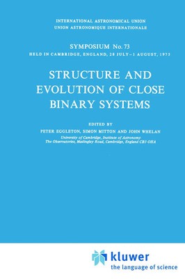P. P. Eggleton (u. a.) | Structure and Evolution of Close Binary Systems | Buch