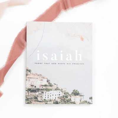 Isaiah: Proof That God Keeps His Promise NEW 2020 by Lysa TerKeurst PB