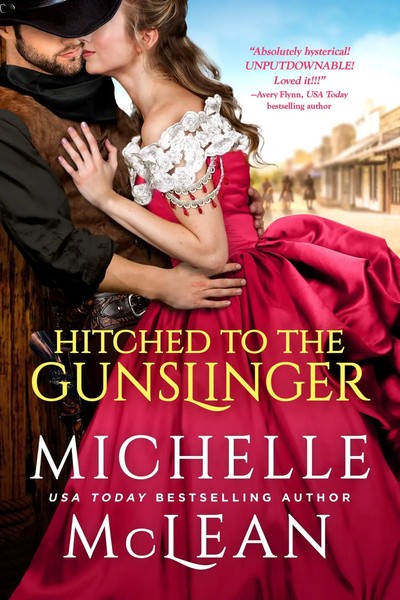 Hitched To The Gunslinger | Michelle Mclean | Englisch | Taschenbuch | 2021-image