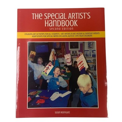 The Special Artist's Handbook: Engaging Art Activities for All Students: Art...