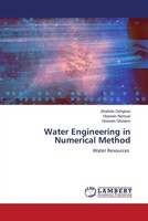 Shahide Dehghan (U. A.) | Water Engineering In Numerical Method | Taschenbuch