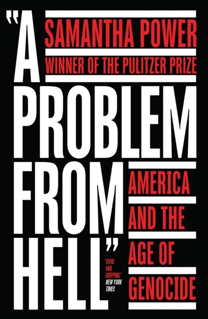 A Problem from Hell: America and the Age of Genocide - Image 3