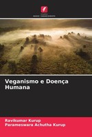 Ravikumar Kurup (U. A.) | Veganismo E DoençA Humana | Taschenbuch (2022)