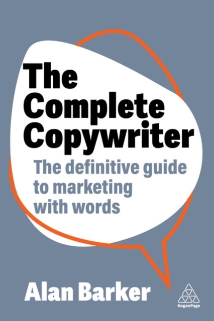 The Complete Copywriter by Alan Barker - 9781398613539 - Image 6