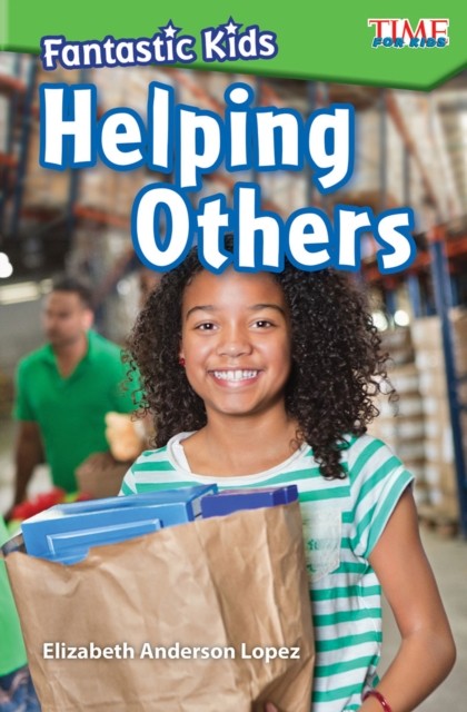 Fantastic Kids Helping Others by Elizabeth Anderson Lopez PAPERBACK - Image 2
