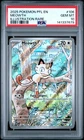 Meowth Pokemon Pfl En-Phantasmal Flames 106 NM PSA 10