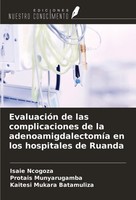 Isaie Ncogoza (U. A.) | EvaluacióN De Las Complicaciones De La...