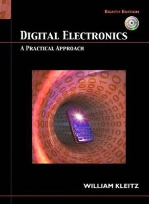 Digital Electronics: A Practical Approach (8th Edition) - Hardcover - VERY GOOD