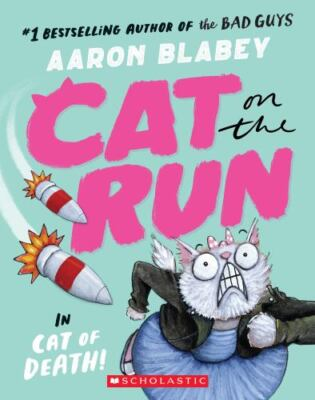 #ad #ad Cat on the Run in Cat of Death ; Cat on paperback 9781338831825 Aaron Blabey $3.98