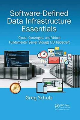 Software-Defined Data Infrastructure - Paperback, by Schulz Greg - Good