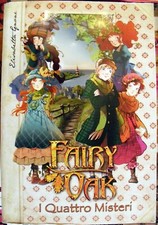 I quattro misteri libro Fairy Oak fantasy ragazzi bambini avventura Witch Gnone