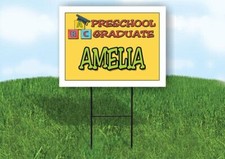 AMELIA PRESCHOOL GRADUATE 18 in x 24 in Yard Sign Road Sign with Stand