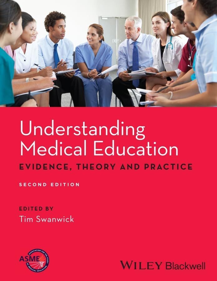Understanding Medical Education - Tim Swanwick (Ed.) (Paperback, 2014)