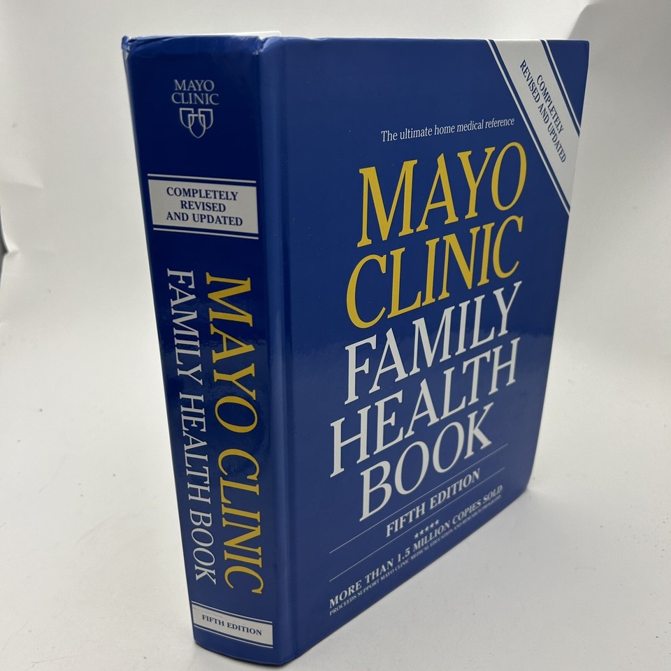 Mayo Clinic Family Health Book, 5th Ed Completely Revised and Updated