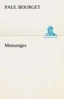 Paul Bourget | Mensonges | Taschenbuch | FranzöSisch (2012) | 272 S.