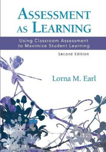 Lorna M. Earl Assessment as Learning (Tascabile)