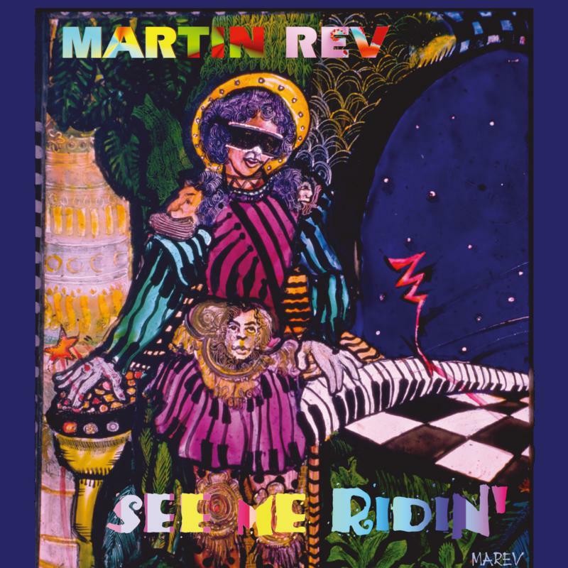 Martin Rev See Me Ridin CD BB336 NEW