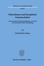 Föderalismus und Europäische Gemeinschaften...