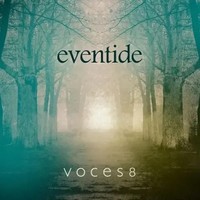 Eventide | Voces8 | Deutsch | Audio-Cd | CD | 2014 | EAN 0028947857037