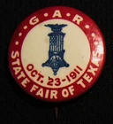 1911 STATE FAIR OF TEXAS GAR GRAND ARMY OF THE REPUBLIC PIN - DALLAS TX TEXAS