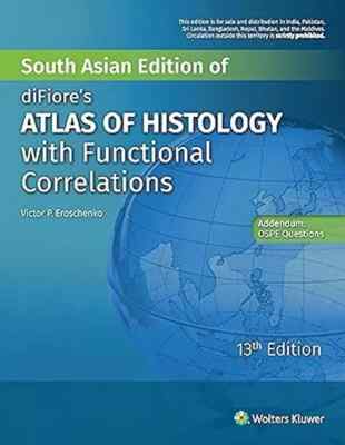 Difiore s Atlas of Histology Functional Correlations by Eroschenko 13TH INTL ED
