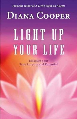 Light Up Your Life: Discover Your True - Paperback, by Cooper Diana - Acceptable