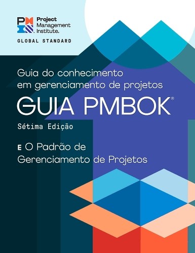A Guide to the Project Management Body of Knowledge (PMBOK G... - 9781628256871