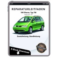 VW Sharan Typ 7M 1995-2010 Standheizung Zusatzheizung Reparaturanleitung PDF