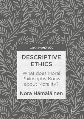 Nora Hämäläinen Descriptive Ethics (Hardback) (UK IMPORT)