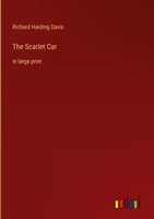 Richard Harding Davis | The Scarlet Car | Buch | Englisch (2022) | Gebunden