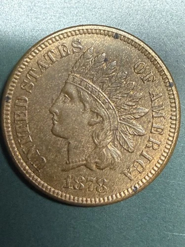🔥1878 INDIAN HEAD CENT AU+/MS