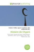 Frederic P. Miller (U. A.) | Histoire De Chypre | Taschenbuch | FranzöSisch