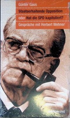 Staatserhaltende Opposition oder hat die SPD kapituliert? : Gespräche mit Herber