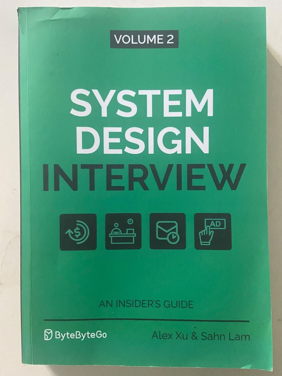 Cover of System Design Interview Vol. 2 by Alex Xu