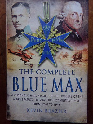 THE COMPLETE BLUE MAX,   By Kevin Brazier,   HC,  New