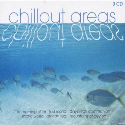 Chillout Areas (2002, box) Dave Miller, Mr Pink, Charly Dixon, Rupert H.. [3 CD]