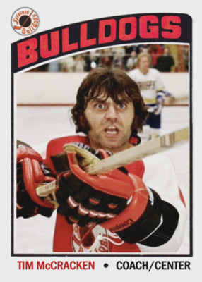 TIM McCRACKEN SLAP SHOT ## BUY 5 GET 1 FREE #522