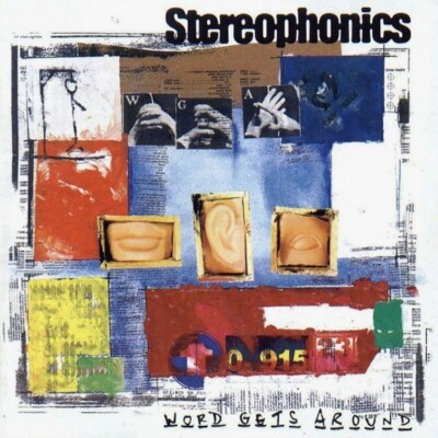 Word Gets Around     Stereophonics