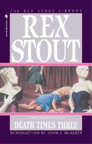 Rex Stout Death Times Three (Tascabile) Nero Wolfe