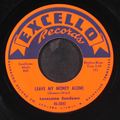 Lonesome Sundown: Leave My Geld Alone Excello 7 '' Einzel 45 RPM