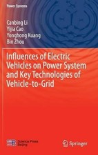 Influences of Electric Vehicles on Power System and Key Technologies of Vehicle-