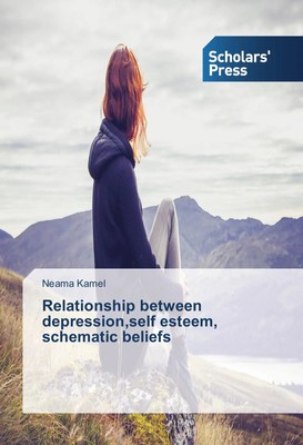 Neama Kamel | Relationship between depression,self esteem, schematic beliefs