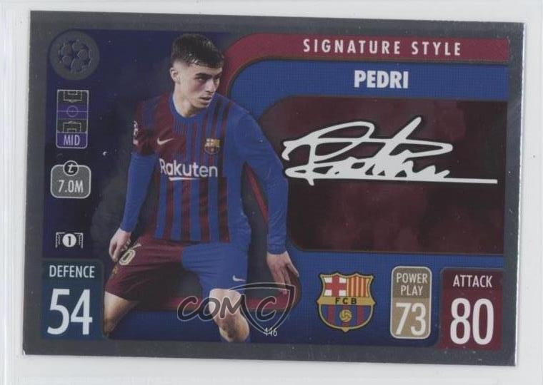 2021-22 Topps Match Attax UEFA Club Competitions Signature Style Pedri #446 13ka