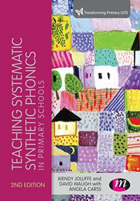 Teaching Systematic Synthetic Phonics in Primary Schools (Trans 