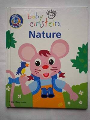 Let's Explore, Baby Einstein Nature - Hardcover By Hyperion - GOOD